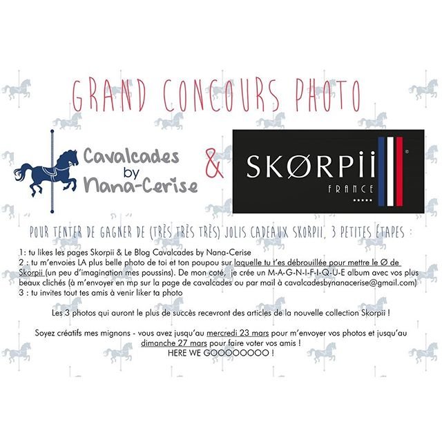 Grand concours photo avec Skorpii // rendez vous sur ma page Facebook pour plus d infos #skorpii #skorpiifrance #cavalcadesbynanacerise #concoursphoto #facebook